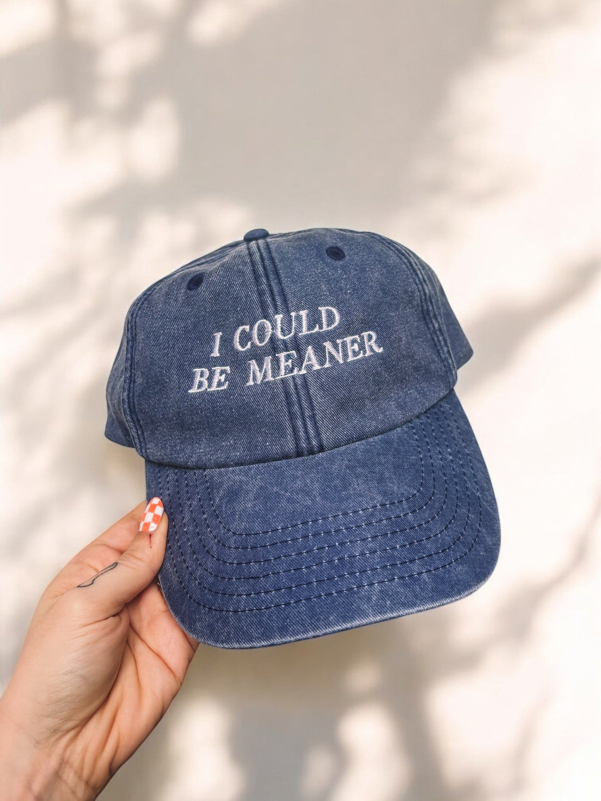 I Could Be Meaner embroidered baseball cap