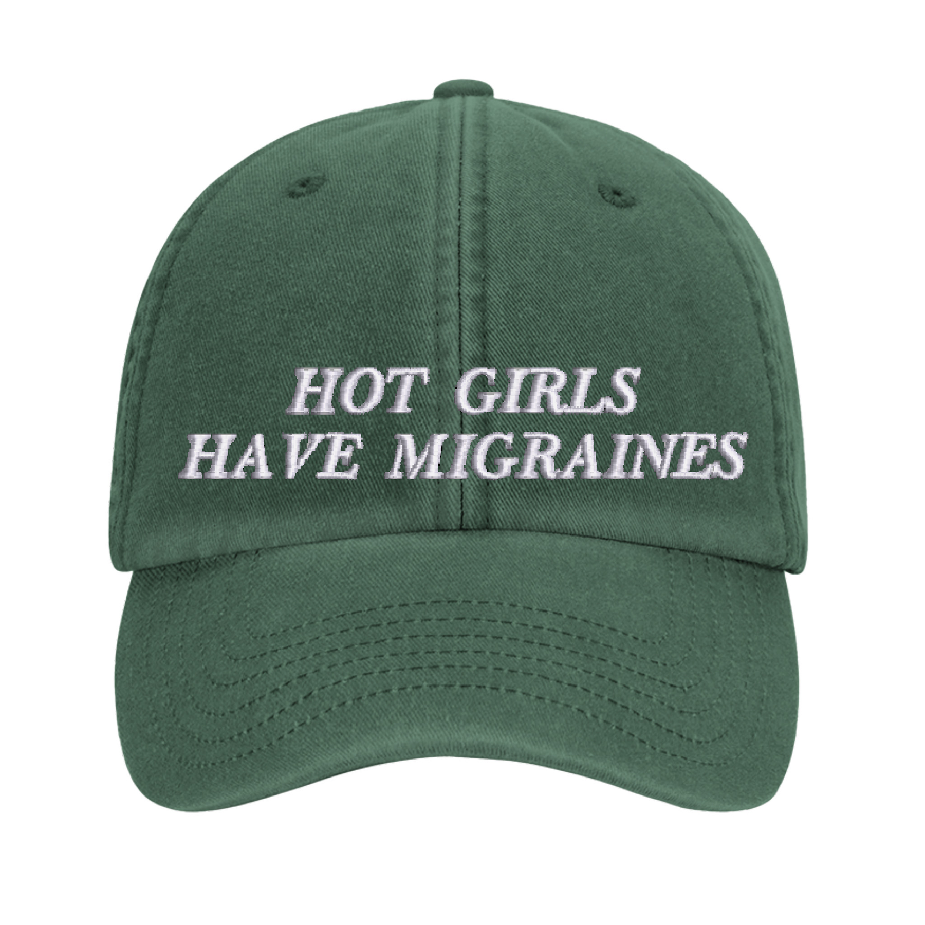 Hot Girls Have Migraines embroidered baseball cap
