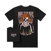 Make Your Move T-shirt / Back Print